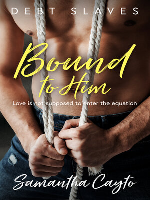 cover image of Bound to Him